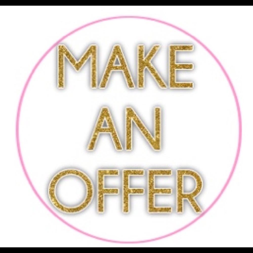 MAKE AN OFFER!